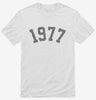 Born In 1977 Shirt 666x695.jpg?v=1700318375