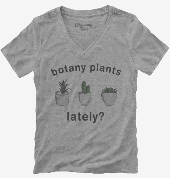 Botany Plants Lately T-Shirt