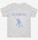Boy Baby Stroller This Is How I Roll white Toddler Tee