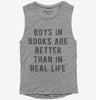 Boys In Books Are Better Than In Real Life Womens Muscle Tank Top 666x695.jpg?v=1700654651