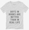 Boys In Books Are Better Than In Real Life Womens Vneck Shirt 666x695.jpg?v=1700654651