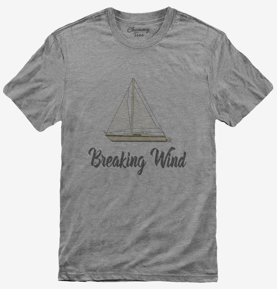 Breaking Wind T-Shirt