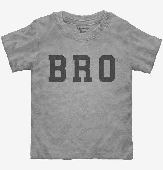 Bro T-Shirt