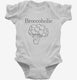Broccoholic Funny Broccoli white Infant Bodysuit