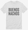 Buenos Nachos Shirt 666x695.jpg?v=1700405392