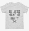Bullets Make Me Happy Toddler Shirt 666x695.jpg?v=1700440167