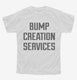 Bump Creation Services Proud New Father Dad white Youth Tee
