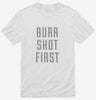 Burr Shot First Shirt 666x695.jpg?v=1700654262