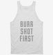 Burr Shot First white Tank