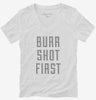 Burr Shot First Womens Vneck Shirt 666x695.jpg?v=1700654262