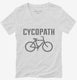 CYCOPATH Funny Cycling Road Bike Bicycle white Womens V-Neck Tee