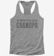 Call Me Grandpa grey Womens Racerback Tank