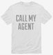 Call My Agent white Mens