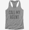 Call My Agent Womens Racerback Tank Top 666x695.jpg?v=1700485184