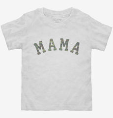 Camo Mama Toddler Shirt