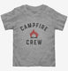 Campfire Crew  Toddler Tee