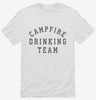 Campfire Drinking Team Shirt 666x695.jpg?v=1700364272