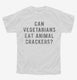 Can Vegetarians Eat Animal Crackers white Youth Tee