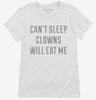 Cant Sleep Clowns Will Eat Me Womens Shirt 666x695.jpg?v=1700653952
