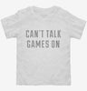 Cant Talk Games On Toddler Shirt 666x695.jpg?v=1700653911