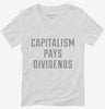 Capitalism Pays Dividends Womens Vneck Shirt 666x695.jpg?v=1700653729