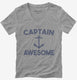 Captain Awesome grey Womens V-Neck Tee