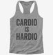 Cardio Is Hardio  Womens Racerback Tank