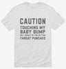 Caution Maternity Touching My Baby Bump Shirt 666x695.jpg?v=1700388837