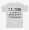 Caution Maternity Touching My Baby Bump Youth