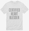 Certified Heart Blesser Shirt 9aea7108-1e3f-4d4b-b8b5-9e2481588a2a 666x695.jpg?v=1700580199