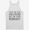Cheat On Your Girlfriend Not Your Workout Tanktop 666x695.jpg?v=1700653370