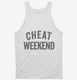 Cheat Weekend white Tank