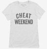Cheat Weekend Womens Shirt 666x695.jpg?v=1700418365