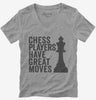 Chess Players Have Great Moves Womens Vneck