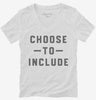Choose To Include Inclusion Special Education Womens Vneck Shirt 666x695.jpg?v=1700388798