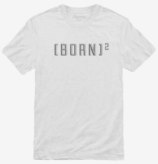 Christian Born Again T-Shirt