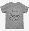 Christian I Love Jesus And Naps Toddler