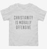 Christianity Is Morally Offensive Toddler Shirt 666x695.jpg?v=1700653160