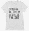 Chubby Tattooed Bearded And Awesome Womens Shirt 666x695.jpg?v=1700653113
