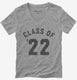 Class Of 2022 grey Womens V-Neck Tee