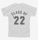 Class Of 2022 white Youth Tee