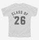 Class Of 2026 white Youth Tee