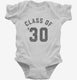 Class Of 2030 white Infant Bodysuit