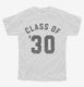Class Of 2030 white Youth Tee