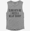 Climb With Me Belay Buddy Womens Muscle Tank Top 666x695.jpg?v=1700405016