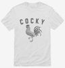 Cocky Confident Rooster Shirt 666x695.jpg?v=1700379210