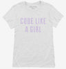 Code Like A Girl Womens Shirt 666x695.jpg?v=1700652896