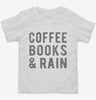 Coffee Books And Rain Toddler Shirt 666x695.jpg?v=1700652807