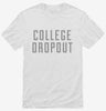 College Dropout Shirt 666x695.jpg?v=1700490028