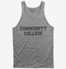 Community College Tank Top 666x695.jpg?v=1700510303